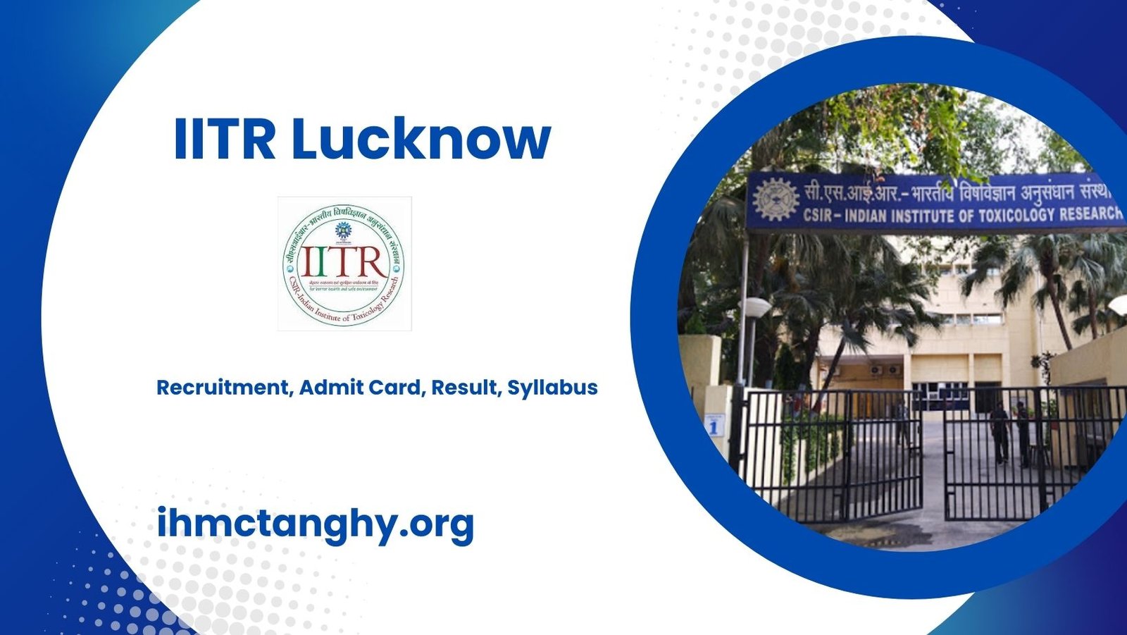 IITR Lucknow Recruitment